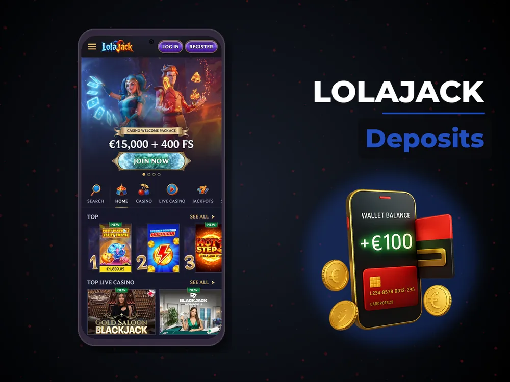 Lolajack - Deposits